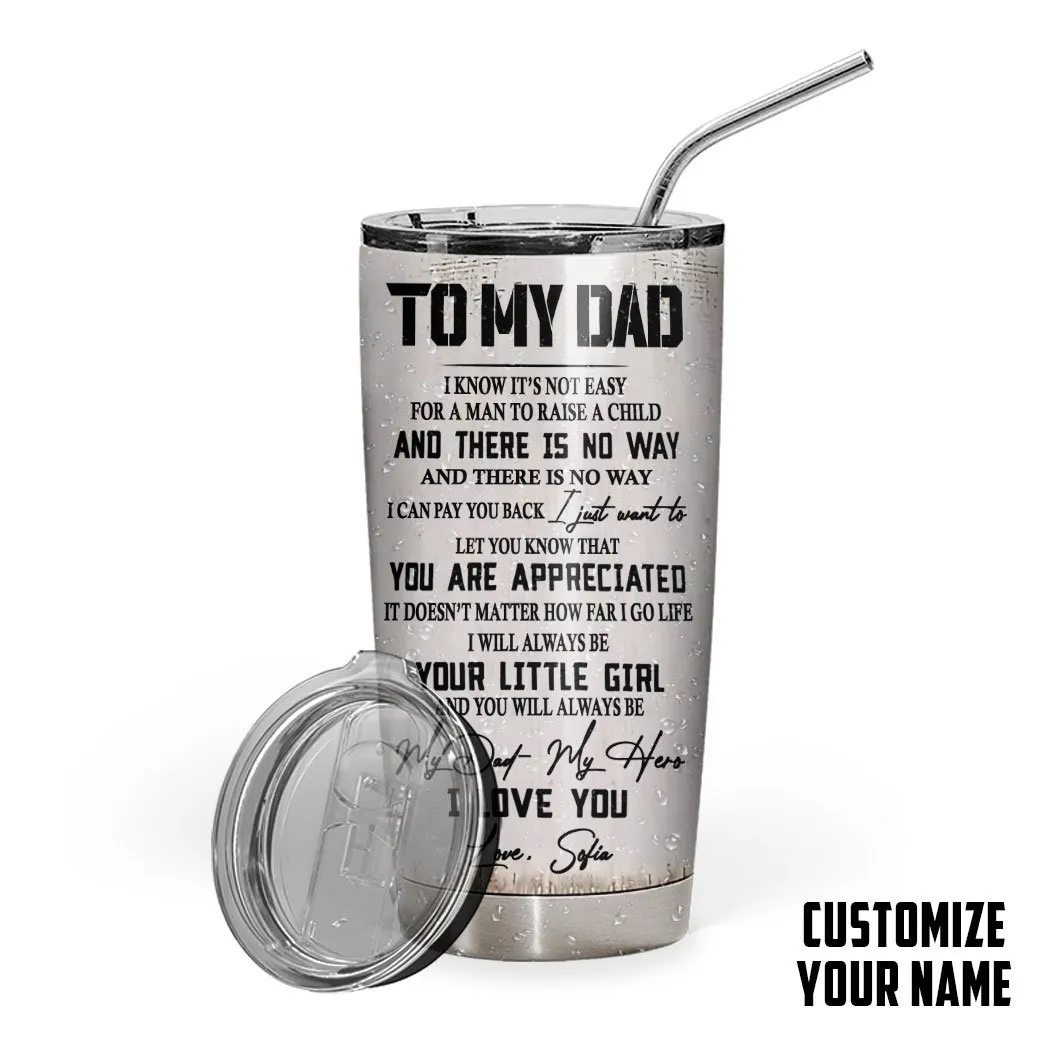 Gearhuman 3D Happy Fathers Day Gift To My Dad From Daughter Custom Name Tumbler