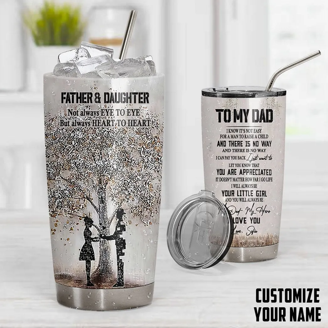 Gearhuman 3D Happy Fathers Day Gift To My Dad From Daughter Custom Name Tumbler