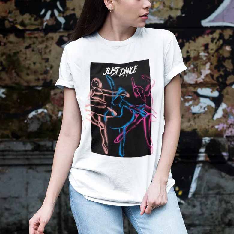 T-Shirt "Just Dance"