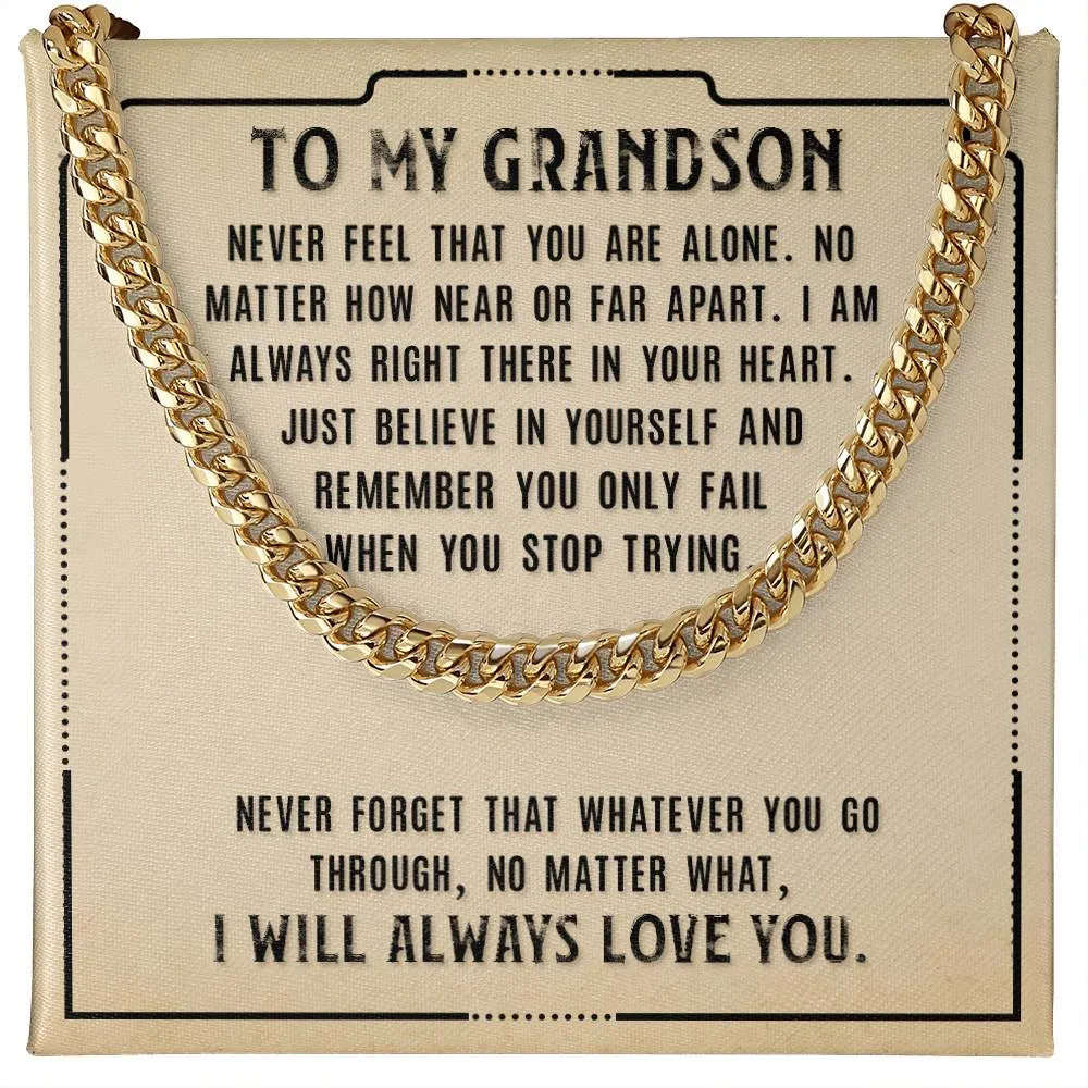 To My Grandson Necklace from Grandparents, Never Feel That You Are Alone