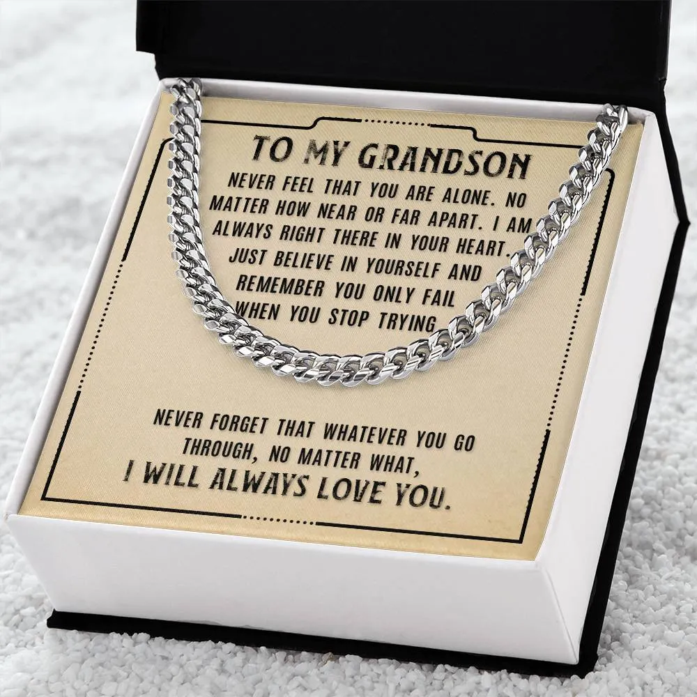 To My Grandson Necklace from Grandparents, Never Feel That You Are Alone