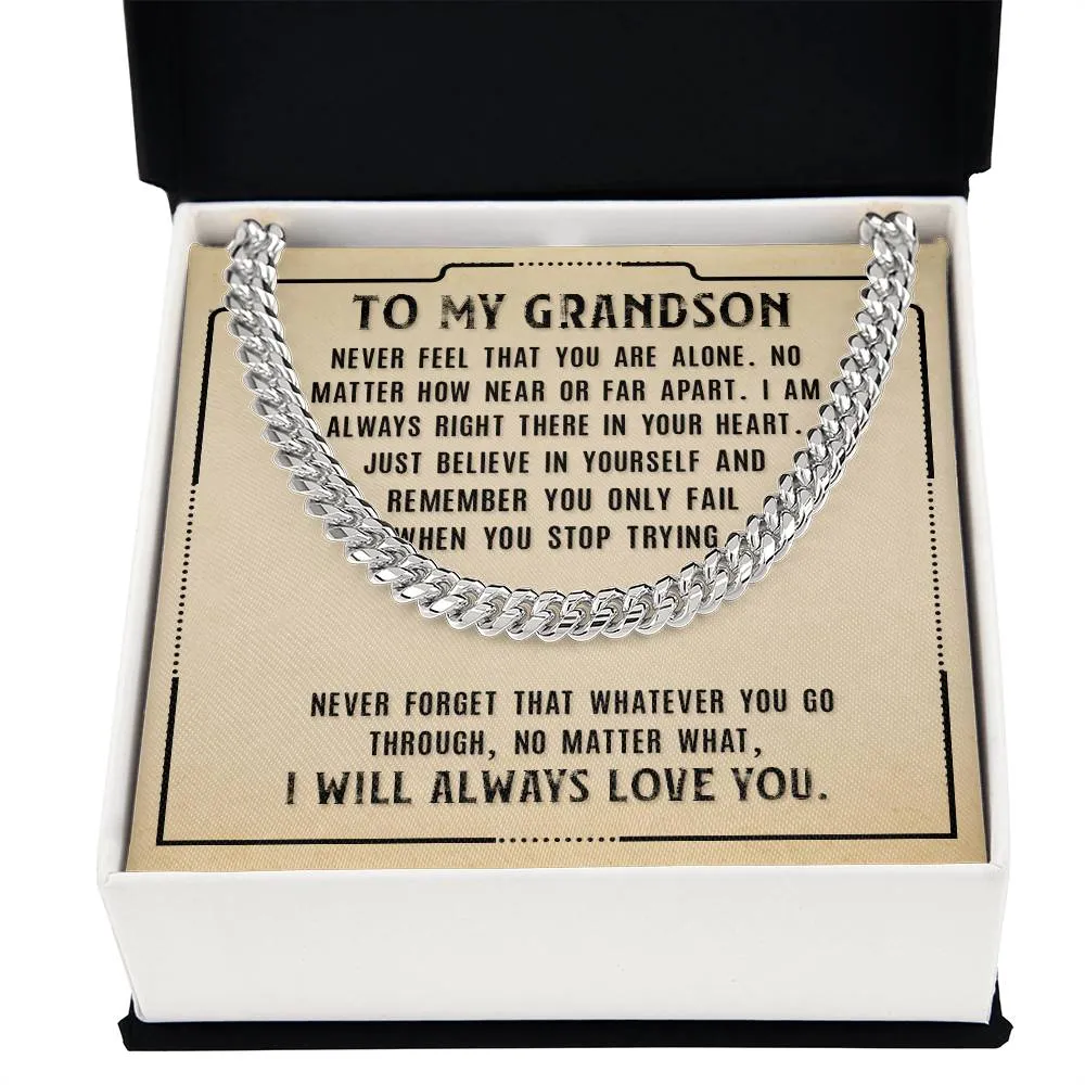 To My Grandson Necklace from Grandparents, Never Feel That You Are Alone