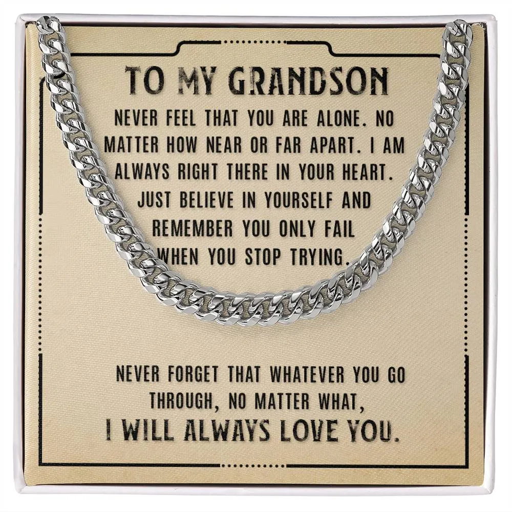 To My Grandson Necklace from Grandparents, Never Feel That You Are Alone